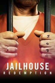 Jailhouse Redemption (2022)