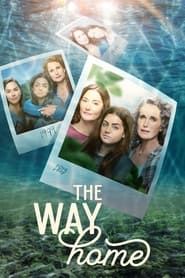 The Way Home series tv