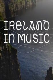 Ireland in Music</b> saison 01 