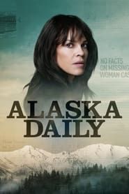 Alaska Daily saison 01 episode 01  streaming