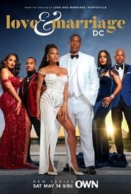 Love & Marriage: DC series tv