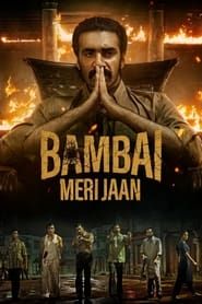 Bambai Meri Jaan (2022) saison 1 episode 1 en streaming
