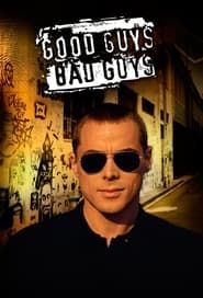 Good Guys, Bad Guys saison 01 episode 01  streaming