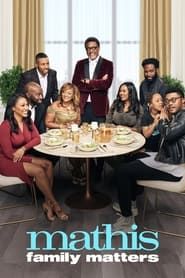 Mathis Family Matters series tv