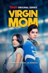 Virgin Mom series tv