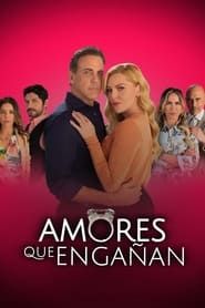 Amores que engañan series tv