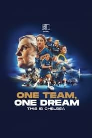 One Team, One Dream: This Is Chelsea series tv
