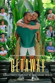 Getaway series tv