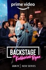 Backstage with Katherine Ryan series tv