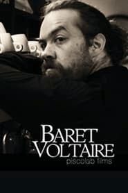 Baret Voltaire 2011</b> saison 01 
