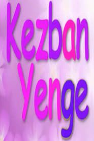 Kezban Yenge 2006</b> saison 01 