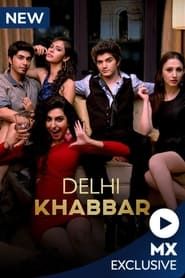Delhi Khabbar series tv