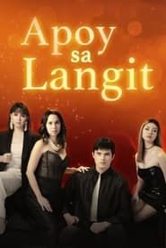 Apoy Sa Langit series tv