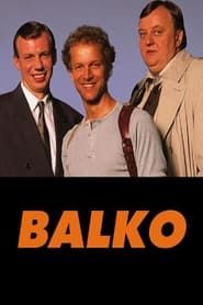 Balko</b> saison 001 