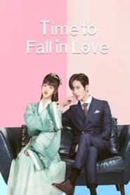 Time To Fall In Love 2022</b> saison 01 