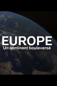 Europe, un continent bouleversé series tv