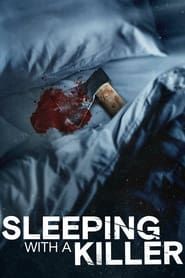 Sleeping With a Killer</b> saison 01 