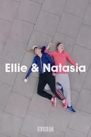 Ellie & Natasia</b> saison 01 