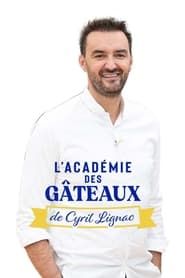 L'académie des gâteaux de Cyril Lignac series tv