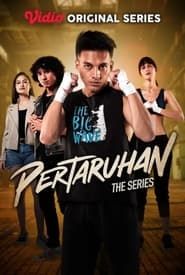 Pertaruhan The Series series tv