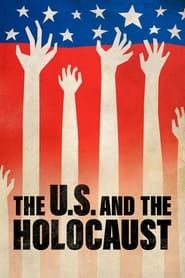 The U.S. and the Holocaust series tv