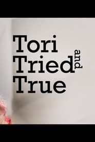 Tori Tried and True series tv