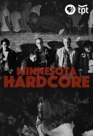 Minnesota Hardcore series tv