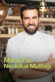 Maksut's Neo Local Kitchen series tv