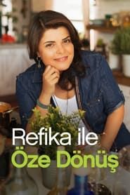 Turkish Tastes with Refika series tv