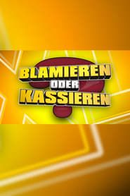Blamieren oder Kassieren XL series tv