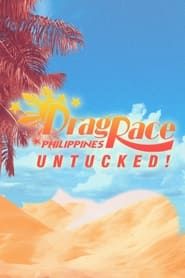 Drag Race Philippines Untucked! saison 01 episode 01  streaming