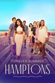 Forever Summer: Hamptons series tv
