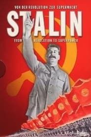 Stalin: Von der Revolution zur Supermacht series tv