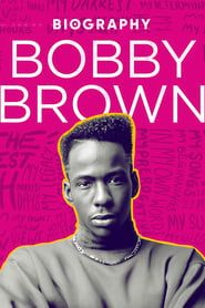 Biography: Bobby Brown (2022)