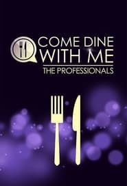 Come Dine with Me: The Professionals series tv