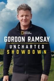 Gordon Ramsay: Uncharted Showdown series tv