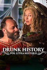Drunk History: Pól litra historii series tv