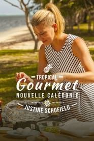 Tropical Gourmet: Nouvelle-Calédonie saison 01 episode 01  streaming