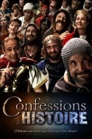 Confessions d'Histoire series tv