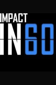Impact in 60 series tv