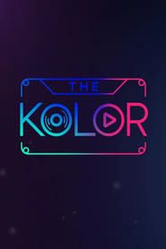 THE KOLOR series tv