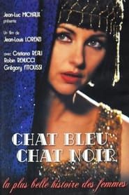 Chat bleu, chat noir series tv