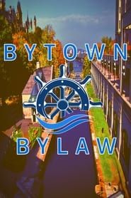Bytown Bylaw</b> saison 01 
