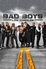 Bad Boys: Los Angeles series tv