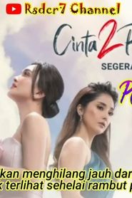 Cinta 2 Pilihan saison 01 episode 01  streaming