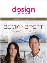 Becki & Brett: From Rendering to Reality series tv