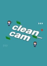 Clean Cam series tv