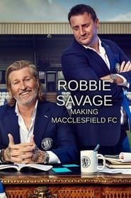 Robbie Savage: Making Macclesfield FC (2021)