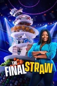 The Final Straw series tv