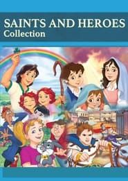 Saints and Heroes Collection series tv
